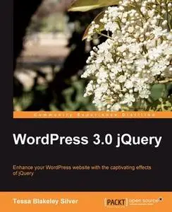 «WordPress 3.0 jQuery» by Tessa Blakeley Silver