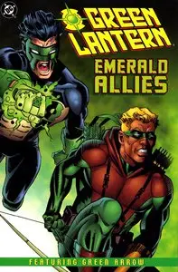 Green Lantern: Emerald Allies (Featuring Green Arrow) (Paperback) (2000)