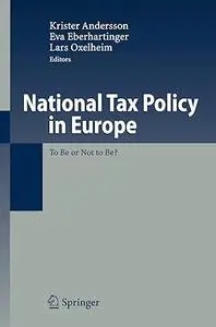 National Tax Policy in Europe: To Be or Not to Be? (Repost)