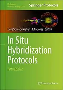 In Situ Hybridization Protocols   Ed 5