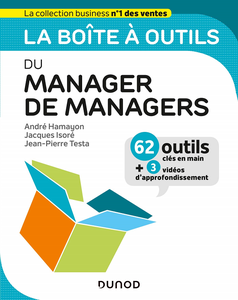 La boîte à outils du Manager de managers - André Hamayon, Jacques Isoré, Jean-Pierre Testa