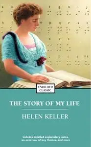 «The Story of My Life» by Helen Keller