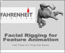 Fahrenheit Facial Rigging for Feature Animation [Repost]