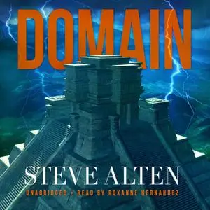 «Domain» by Steve Alten