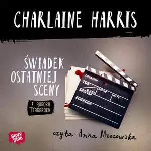 «Świadek ostatniej sceny» by Charlaine Harris