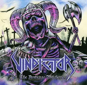 Vindicator - The Antique Witcheries (2010) 