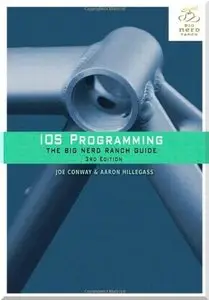 iOS Programming: The Big Nerd Ranch Guide (3rd Edition)
