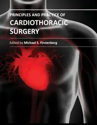 "Principles and Practice of Cardiothoracic Surgery" ed. by Michael S. Firstenberg