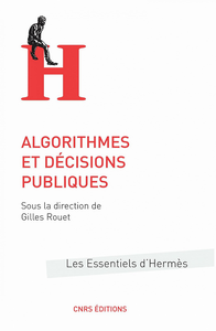 Algorithmes et décisions publiques - Gilles Rouet et Collectif