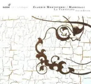 Monteverdi – Madrigals – La Venexiana Live (2005)