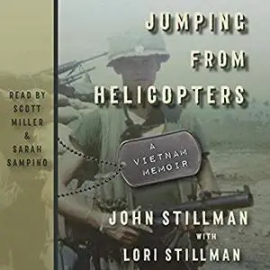 Jumping from Helicopters: A Vietnam Memoir [Audiobook]