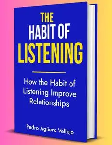 Habit of Listening