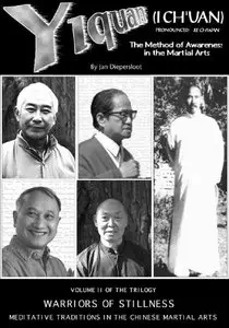 The Tao of Yiquan: The Method of Awareness in the Martial Arts [Repost]