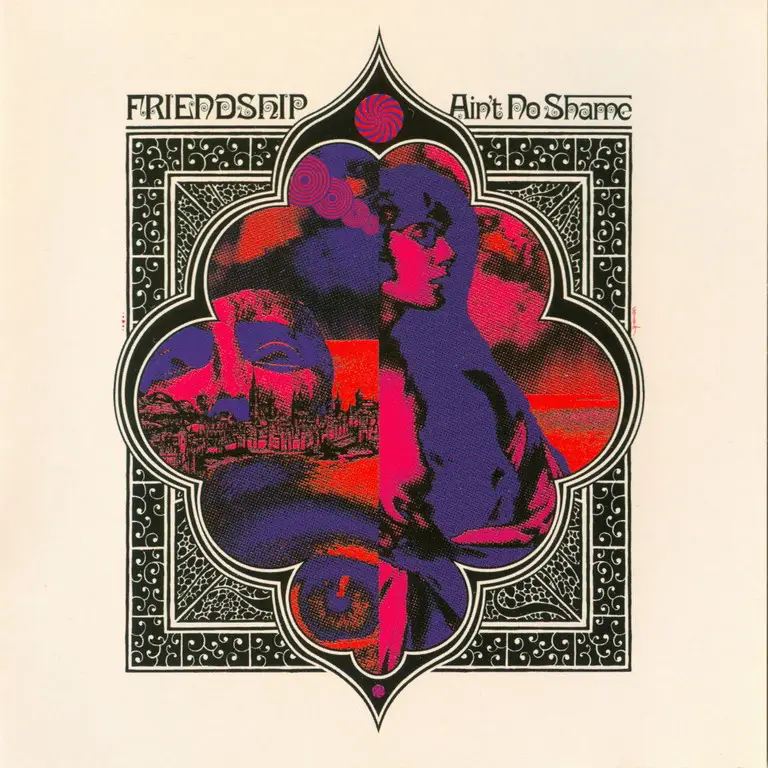 Friendship - Ain't No Shame (2018)