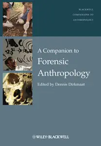 A Companion to Forensic Anthropology (repost)