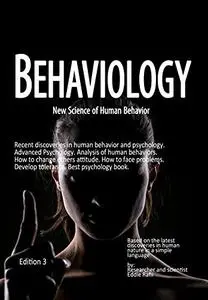 Behaviology, New science of human behavior