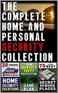The Complete Home and Personal Security Collection