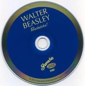 Walter Beasley - BackAtCha (2010) {Shanachie}