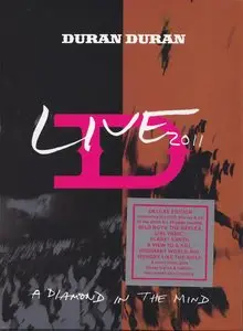 Duran Duran - A Diamond In The Mind (2012) [CD+DVD+BLU-RAY] {Deluxe Edition}