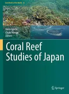 Coral Reef Studies of Japan