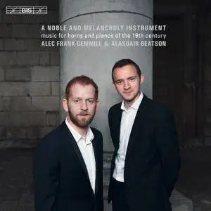 Alec Frank-Gemmill & Alasdair Beatson - A Noble and Melancholy Instrument (2017)