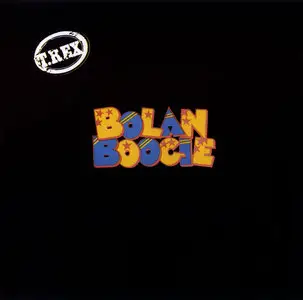 T.Rex - Bolan Boogie (1972)