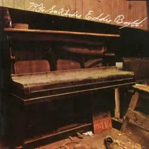 (Blues) Eddie Boyd - 7936 South Rhodes [1968]
