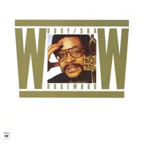 Woody Shaw - The Complete Columbia Albums Collection (2011)