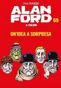 Alan Ford A Colori 69 - Un’Idea A Sorpresa (Luglio 2020)