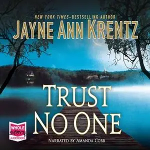 «Trust No One» by Jayne Ann Krentz