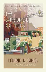 «The Language of Bees» by Laurie R.King