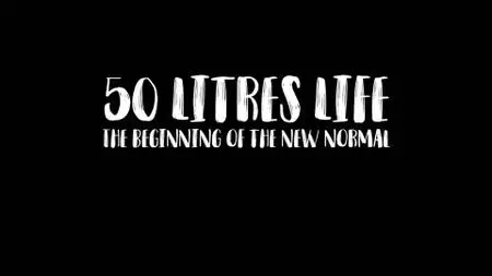 50 Liters Life (2019)