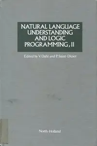 Natural Language Understanding and Logic Programming, II