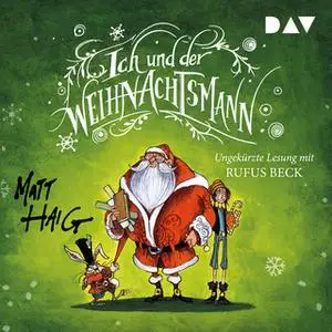 «Ich und der Weihnachtsmann» by Matt Haig