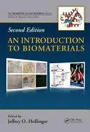 An Introduction to Biomaterials, Second Edition