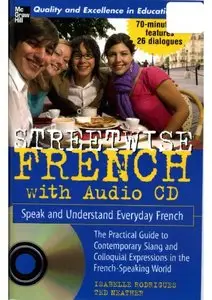 Streetwise French (Book): Speak and Understand Everyday French (Streetwise (McGraw Hill)) [Repost]