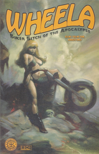Wheela - Biker Bitch Of The Apocalypse