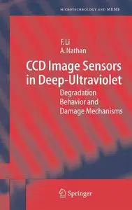 CCD Image Sensors in Deep-Ultraviolet: Degradation Behavior and Damage Mechanisms (repost)
