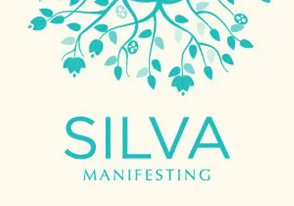 Silva Manifesting - Awakening the Reality Architect in You