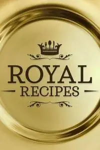 Royal Recipes S03E01
