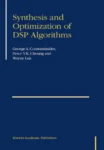 Synthesis and Optimization of DSP Algorithms (repost)