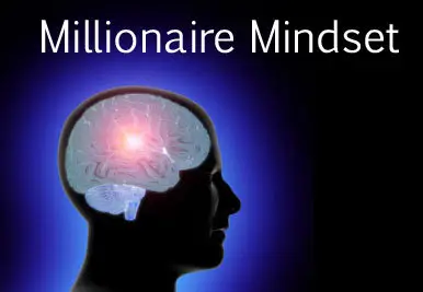 The Millionaire Mindset