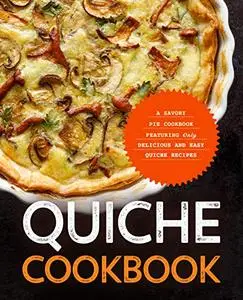 Quiche Cookbook