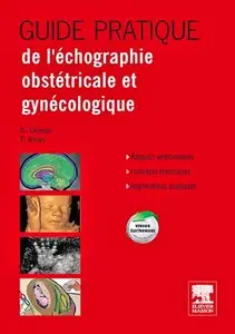 Gilles Grangé, Frederic Bargy, "Guide pratique de l'échographie obstétricale et gynécologique"