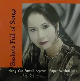 Hong Yan Powell - Baskets Full Of Songs (2002)