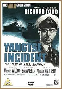 Yangtse Incident: The Story of H.M.S. Amethyst (1957)