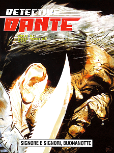 Detective Dante - Volume 21 - Signore e Signori, Buonanotte