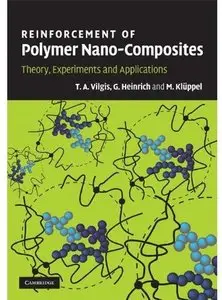Reinforcement of Polymer Nano-Composites: Theory, Experiments and Applications [Repost]