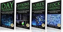 TRADING: Tips and Tricks for Beginners: Day Trading + Options Trading + Forex Trading + Stock Trading Tips and Tricks