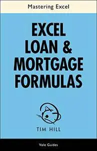 Mastering Excel Loan & Mortgage Formulas